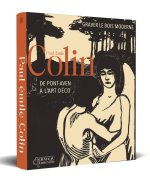 Graver le bois moderne – Paul-Émile Colin (1867-1949), de Pont-Aven à l’Art déco