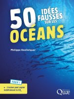 50 idées fausses sur les océans