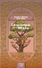 La marque de mes 10 ans