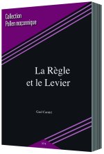 LA RÈGLE ET LE LEVIER