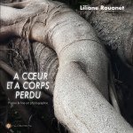 A CŒUR ET A CORPS PERDU