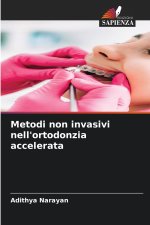 Metodi non invasivi nell'ortodonzia accelerata