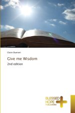 Give me Wisdom