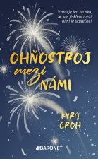 Ohňostroj mezi námi