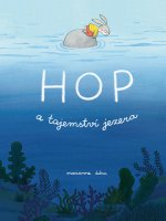 Hop a tajemství jezera