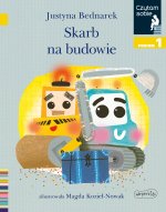 Skarb na budowie. Poziom 1. Czytam sobie