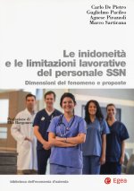 inidoneità e le limitazioni lavorative del personale SSN. Dimensioni del fenomeno e proposte