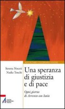 speranza di giustizia e di pace. Ogni giorno di Avvento con Isaia