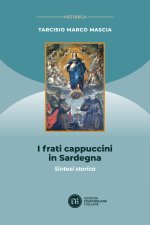 frati cappuccini in Sardegna. Sintesi storica