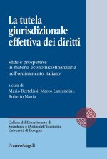 tutela giurisdizionale effettiva dei diritti. Sfide e prospettive in materia economico-finanziaria nell'ordinamento italiano