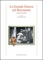 grande guerra nel ravennate (1915-1918)