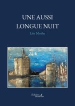 Une aussi longue nuit