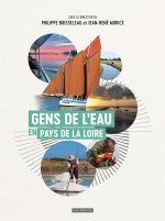 GENS DE L'EAU - PATRIMOINE CULTUREL IMMATERIEL EN PAYS DE LA LOIRE