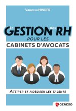 La gestion des RH pour les cabinets d'avocats