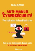 Anti-manuel de cybersécurité