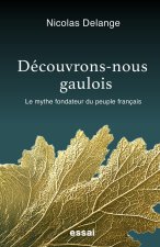 Découvrons-nous gaulois