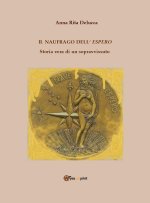 naufrago dell'espero. Storia vera di un sopravvissuto