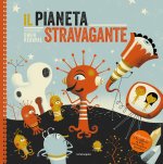pianeta stravagante