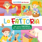 fattoria. Alla scoperta del mondo