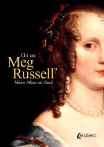 Chi era Meg Russell?