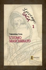 uomo mascherato. Lievenge saga