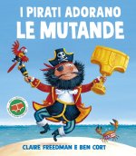 pirati adorano le mutande