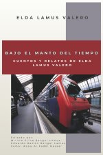 Bajo el manto del tiempo