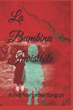La Bambina Invisibile