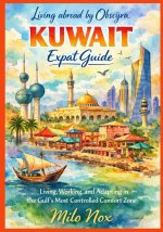 KUWAIT Expat Guide