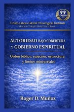 Autoridad Bajo Cobertura y Gobierno Espiritual