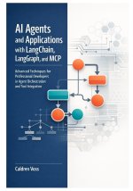 AI Agents and Applications with LangChain, LangGraph, and MCP