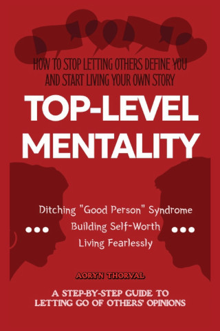 TOP-LEVEL MENTALITY