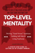 TOP-LEVEL MENTALITY