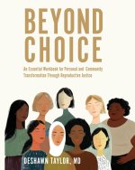 BEYOND CHOICE