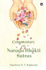Commentary on Narada Bhakti Sutras