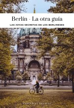 Berlín - La otra guía (2026)