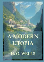 A Modern Utopia