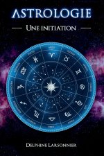Astrologie - Le Zodiaque et ses symboles