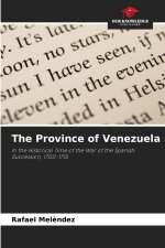 The Province of Venezuela