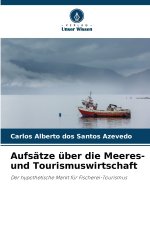 Aufsätze über die Meeres- und Tourismuswirtschaft