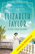 Elizabeth Taylorová - Nejslavnější milenka Hollywoodu