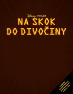 Na skok do divočiny - Příběh podle filmu