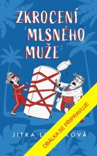 Zkrocení mlsného muže
