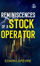 Reminiscences of a Stock Operator (Definitive Editions)