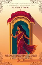 Strength Draped in a Saree
