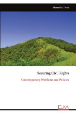 Securing Civil Rights