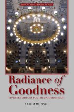 Radiance of Goodness