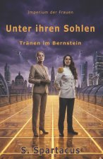 Unter ihren Sohlen