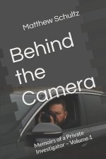 Behind the Camera