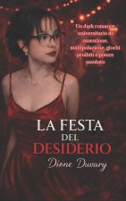 LA FESTA DEL DESIDERIO